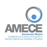 AMECE Asociacion Mutual De Empleados De Cultura Y Educacion AMECE Asociacion Mutual De Empleados De Cultura Y Educacion